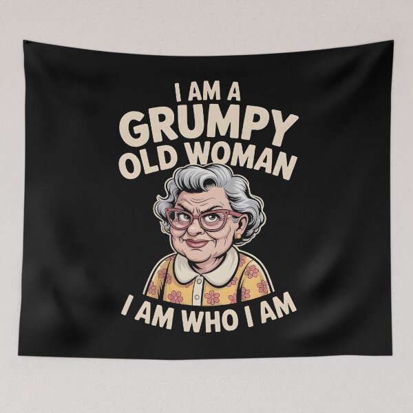 Item preview, I Am A Grumpy Old Woman I Am Who I Am designed and sold by Redgiant87x.