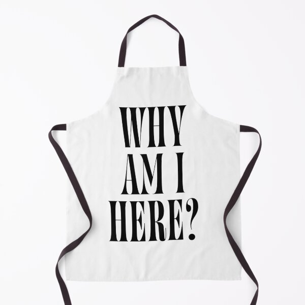 Item preview, Why Am I Here? | Funny Quote Design for Introverts & Overthinkers designed and sold by ChuckleSpace.