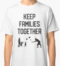 Families Classic T-Shirt