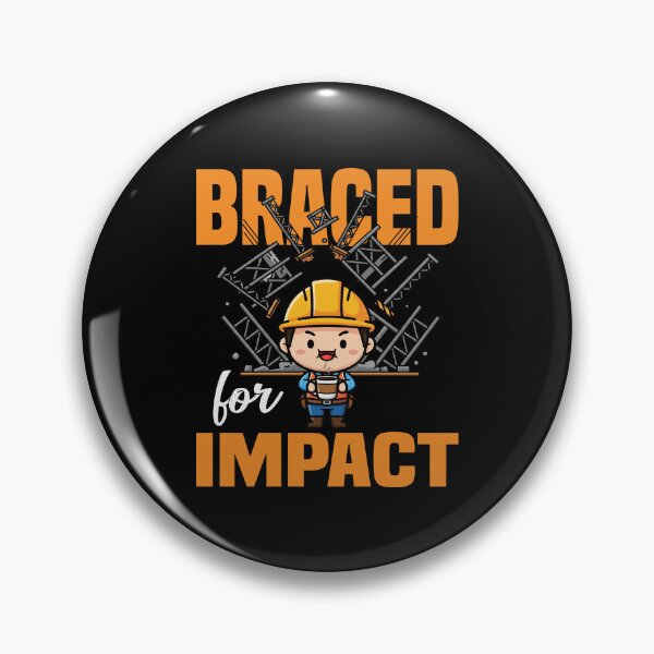 Item preview, BRACED FOR IMPACT - ENGINEER GIFT designed and sold by KEF Custom.