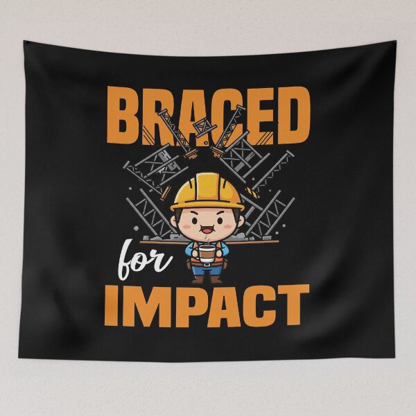 Item preview, BRACED FOR IMPACT - ENGINEER GIFT designed and sold by KEF Custom.