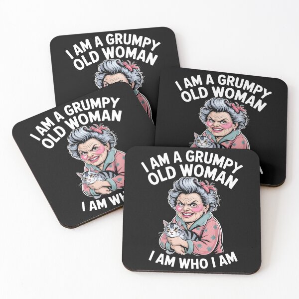 Item preview, I Am A Grumpy Old Woman I Am Who I Am designed and sold by Redgiant87x.