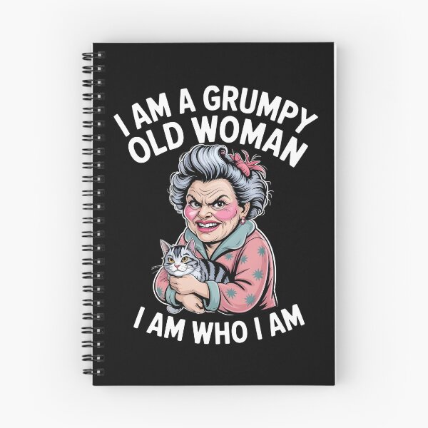 Item preview, I Am A Grumpy Old Woman I Am Who I Am designed and sold by Redgiant87x.