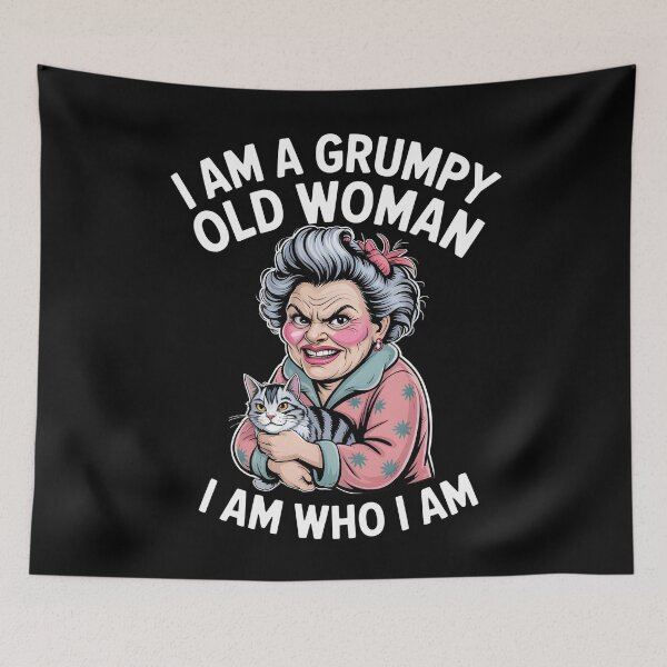Item preview, I Am A Grumpy Old Woman I Am Who I Am designed and sold by Redgiant87x.