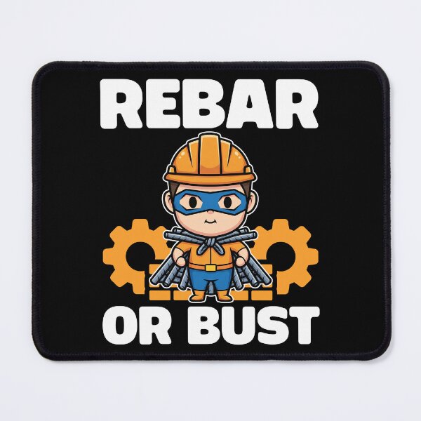 Item preview, REBAR OR BUST - ENGINEER GIFT designed and sold by KEF Custom.