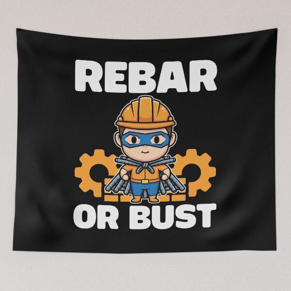 Item preview, REBAR OR BUST - ENGINEER GIFT designed and sold by KEF Custom.