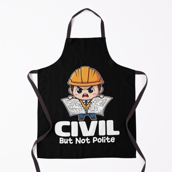 Item preview, CIVIL BUT NOT POLITE - ENGINEER GIFT designed and sold by KEF Custom.