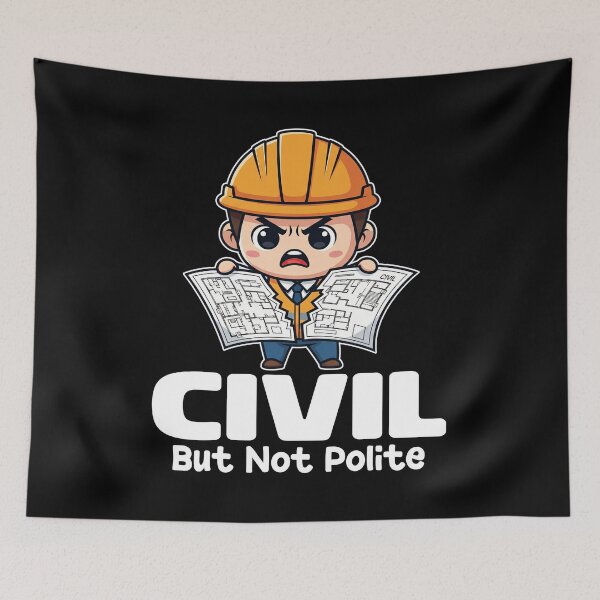 Item preview, CIVIL BUT NOT POLITE - ENGINEER GIFT designed and sold by KEF Custom.