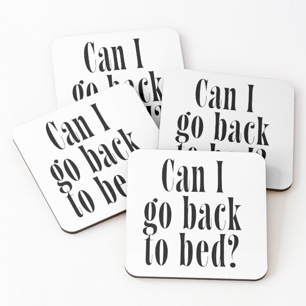 Item preview, Can I Go Back to Bed? | Funny Relatable Quote for Tired People & Night Owls designed and sold by ChuckleSpace.