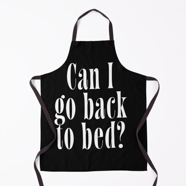 Item preview, Can I Go Back to Bed? | Relatable Quote for Tired People & Night Owls designed and sold by ChuckleSpace.