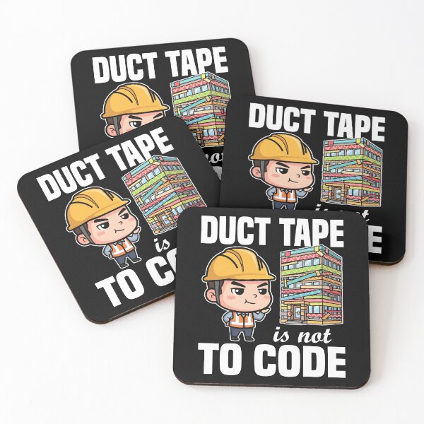 Item preview, DUCT TAPE IS NOT TO CODE - ENGINEER GIFT designed and sold by KEF Custom.