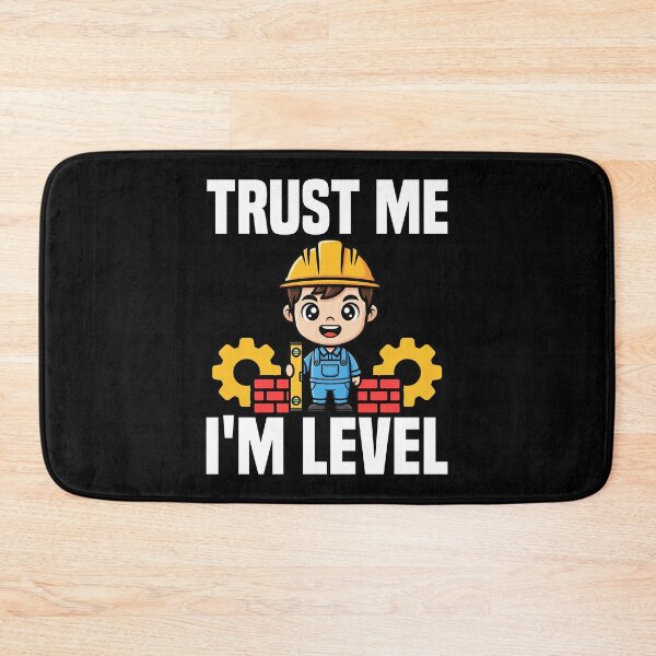 Item preview, TRUST ME I'M LEVEL - ENGINEER GIFT designed and sold by KEF Custom.