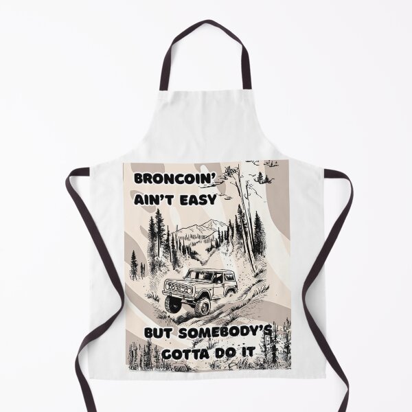 Item preview, Broncoin' Ain't Easy designed and sold by Craftonmegan.