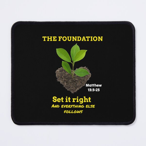 Item preview, The foundation - set it right and everything else follows designed and sold by greatvibes4u.