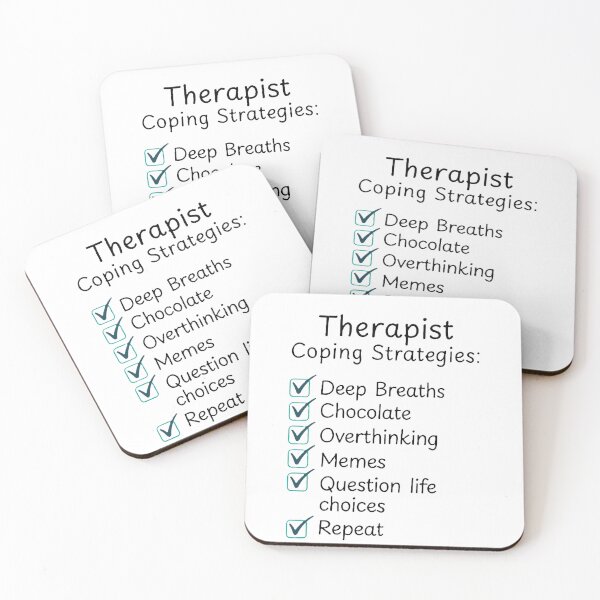 Artikelvorschau, Bewältigungsstrategien für Therapeuten – Lustiges Zitat zur psychischen Gesundheit entworfen und verkauft von Therapun.