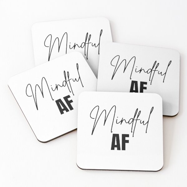 Item preview, Mindful AF - Funny Relatable Quote designed and sold by Therapun.