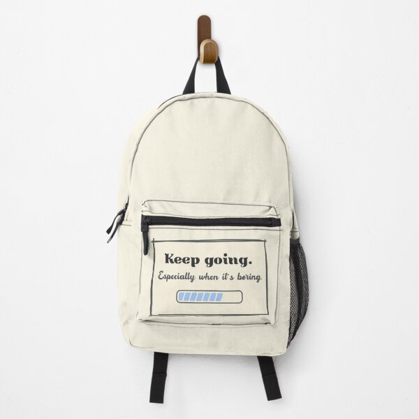 Item preview, Keep going, Especially when it´s boring designed and sold by SoulFuelStudio.