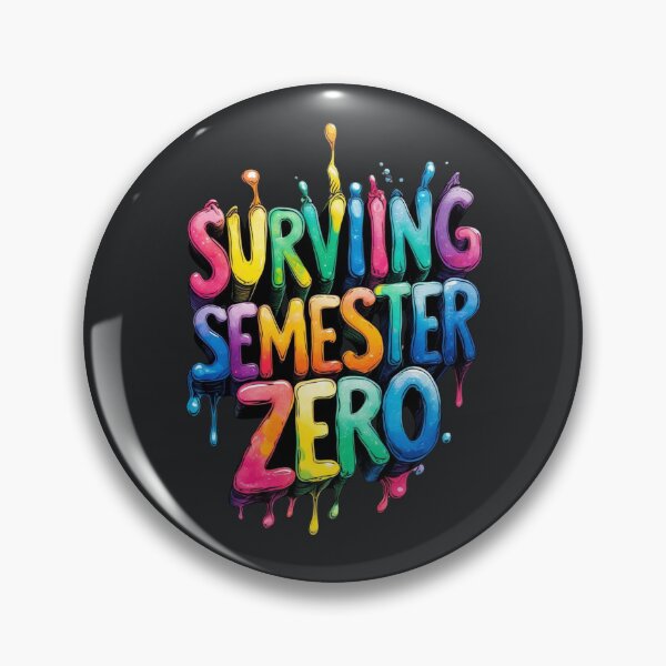 Item preview, Semester Zero Survival designed and sold by Zakrytos ★★★★★.