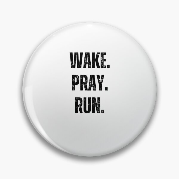 Item preview, Wake. Pray. Run. Christian Faith runner cool running prayer designed and sold by snowry.