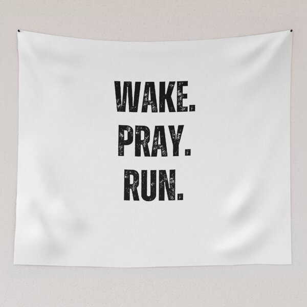 Item preview, Wake. Pray. Run. Christian Faith runner cool running prayer designed and sold by snowry.