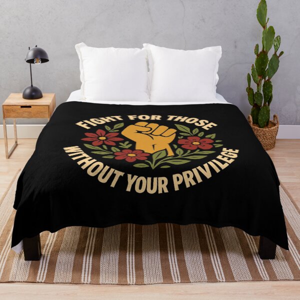 Item preview, Fight for Those Without Your Privilege | Equality And Justice designed and sold by tmerchtrends.