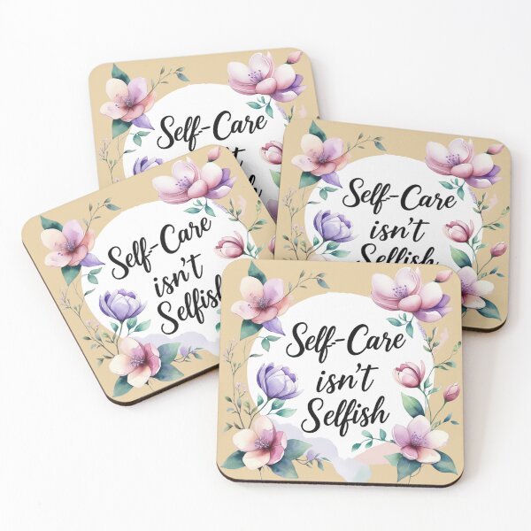 Item preview,  Self-Care isn't Selfish designed and sold by Nature's Palette.