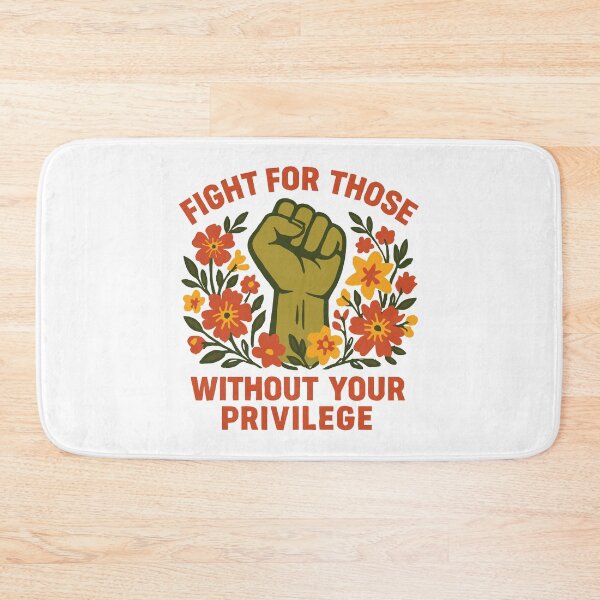 Item preview, Fight for Those Without Your Privilege | Equality And Justice designed and sold by tmerchtrends.