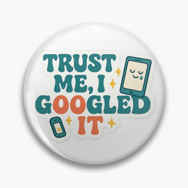 Item preview, I Googled It Sticker designed and sold by annafugh.
