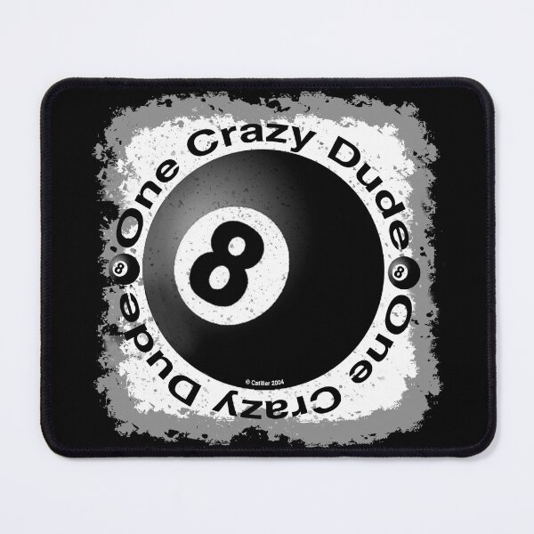 Item preview, 8 Ball Crazy Dude designed and sold by artmuvz.