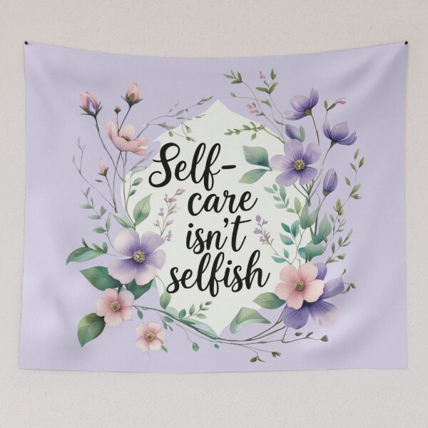 Item preview,  Self-Care isn't Selfish designed and sold by Nature's Palette.