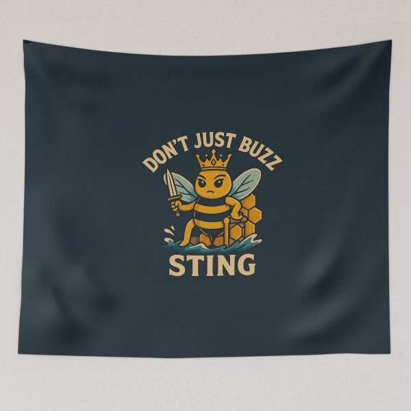 Item preview, Don't just buz, sting designed and sold by NessaCiaoKakao.