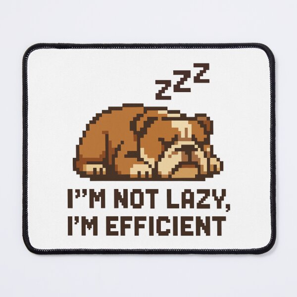 Item preview, I’m Not Lazy, I’m Efficient – Pixel English Bulldog with Zzzs designed and sold by NaturePixel.