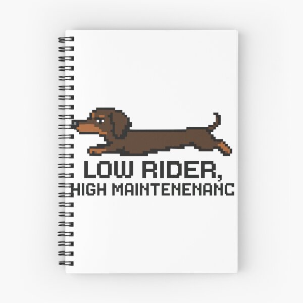 Item preview, Low Rider, High Maintenance – Pixel Dachshund Design designed and sold by NaturePixel.