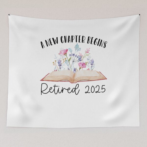 Item preview, Floral Book Teacher Retirement, A New Chapter Begins Retired 2025, Retirement Gifts For Teachers designed and sold by Run to Creations.