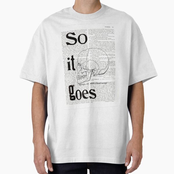 Item preview, So It Goes, Vonnegut designed and sold by gloomnbloom.