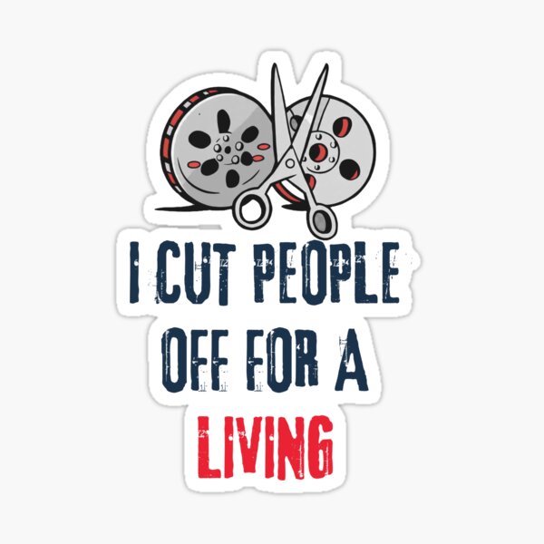 Item preview, Funny Editor Shirt – I Cut People Off for a Living designed and sold by PathwiseLab.