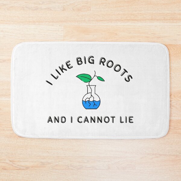 Item preview, I Like Big Roots and I Cannot Lie | Plant Propagation Humor designed and sold by Scrappy Gardeners.