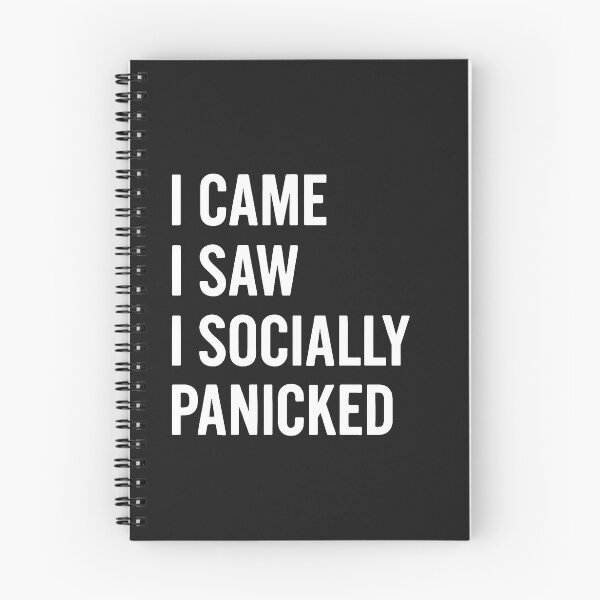 Item preview, I Came I Saw I Socially Panicked designed and sold by Owcomm.