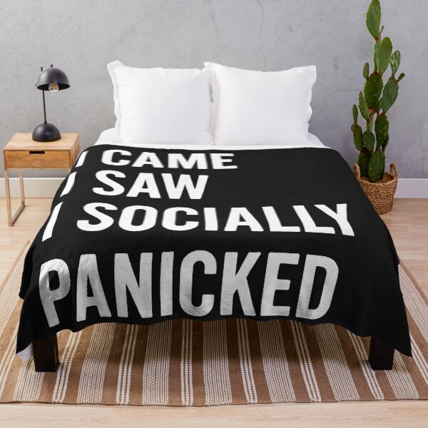 Item preview, I Came I Saw I Socially Panicked designed and sold by Owcomm.