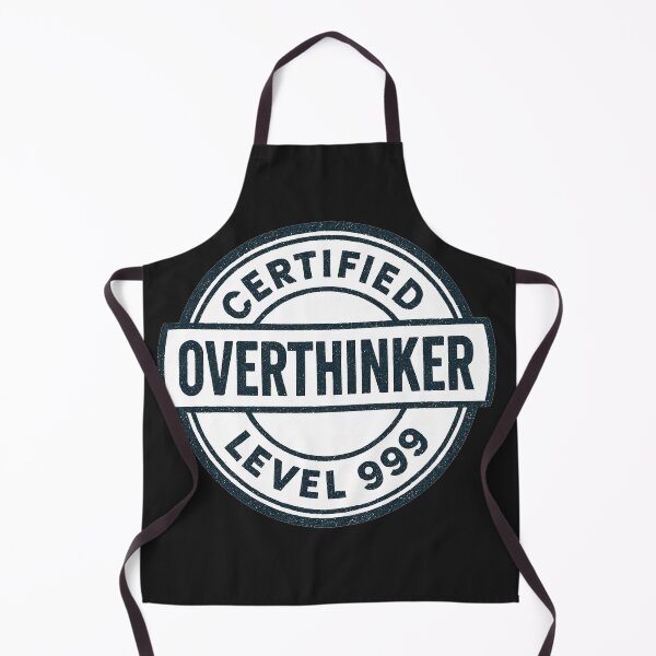 Item preview, Certified Overthinker Level 999 designed and sold by Owcomm.