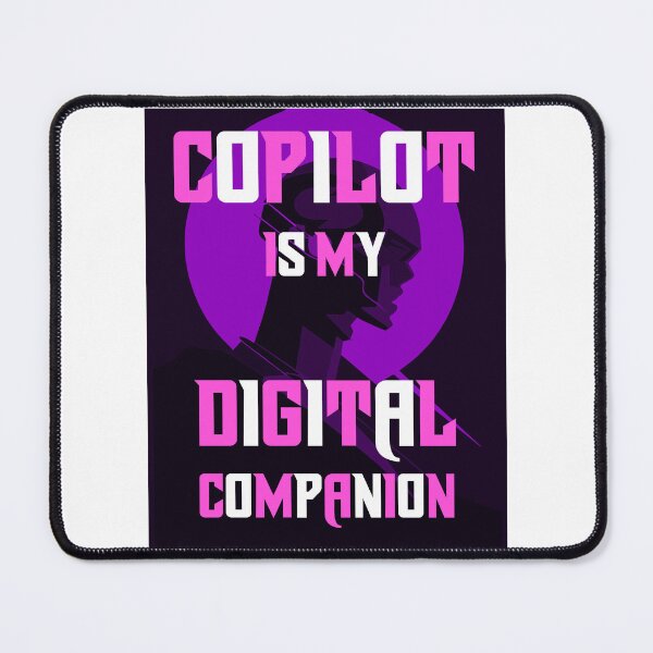 Item preview, Copilot IS My Digital Companion – Futuristic Tech Quote Design for AI & Innovation Fans designed and sold by ArtsyExplorer.