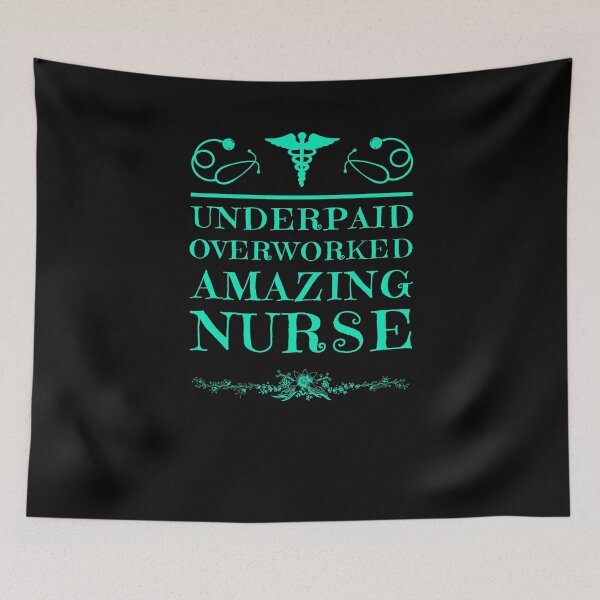 Item preview, Underpaid Overworked Amazing Nurse Medical Assistant Hospital Mother's Day designed and sold by Basti09.
