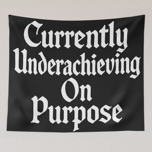 Item preview, Currently Underachieving On Purpose designed and sold by Owcomm.