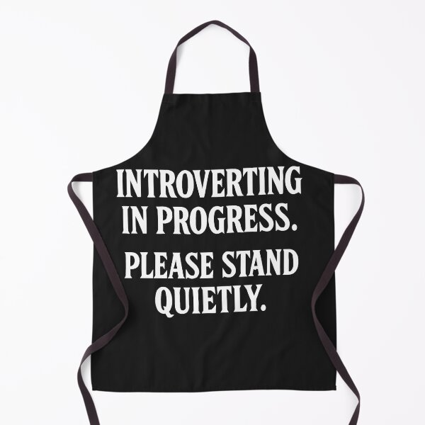 Item preview, Introverting In Progress. Please Stand Quietly. designed and sold by Owcomm.