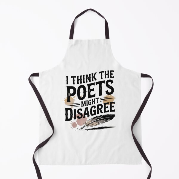 Item preview, I think the poets might disagree designed and sold by Mateusz Majcherek.