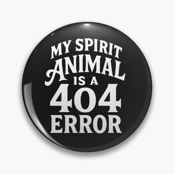 Item preview, My Spirit Animal Is A 404 Error designed and sold by Owcomm.