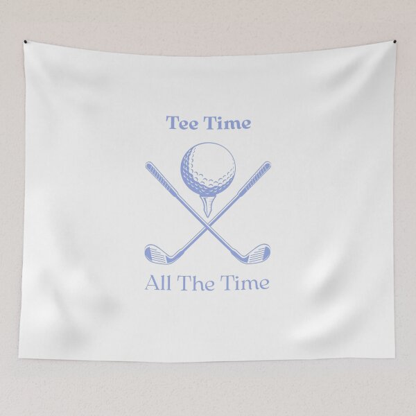 Item preview, Tee Time, All The Time designed and sold by WeekendGolfer.