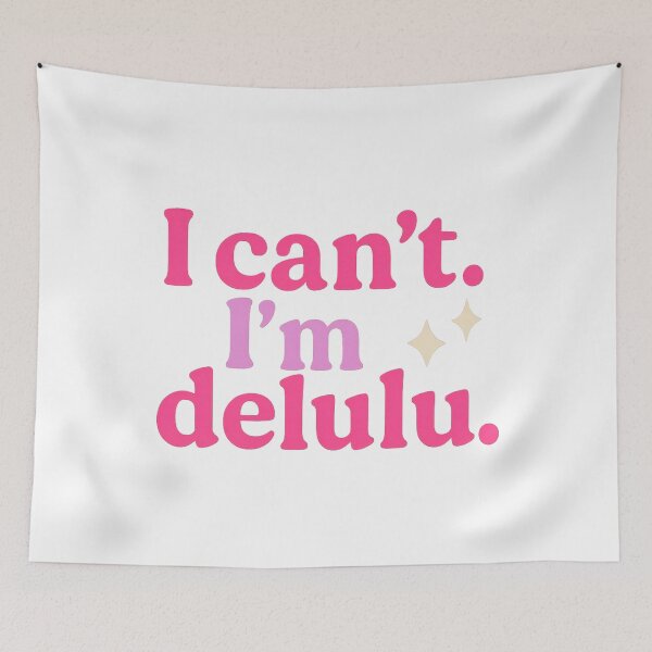 Item preview, I Can’t. I’m Delulu – Funny Viral Catchphrase Tee designed and sold by ALITOPRINCE.