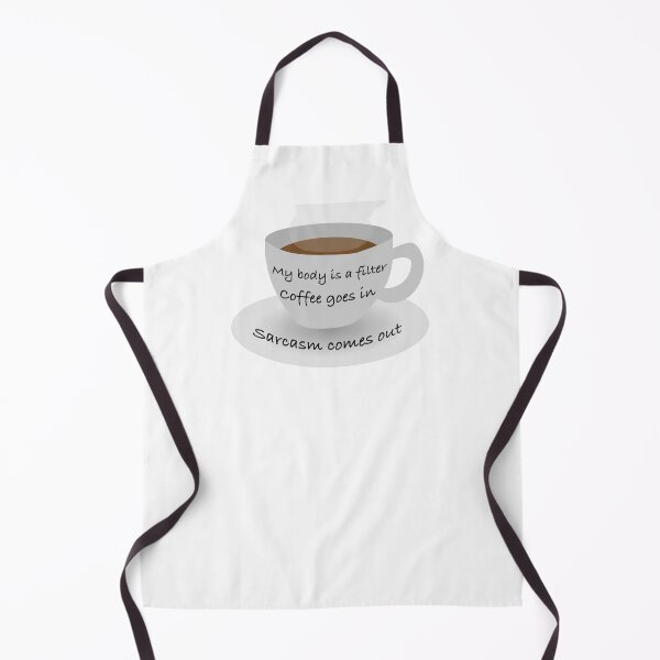 Item preview, My body is a filter, sarcasm designed and sold by DesignsbyDustin.