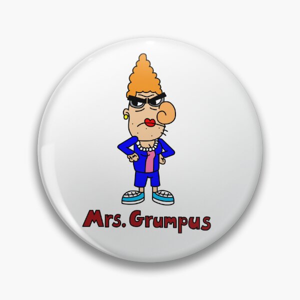 Item preview, Mrs. Grumpus (with name) designed and sold by RyanRaskin22.